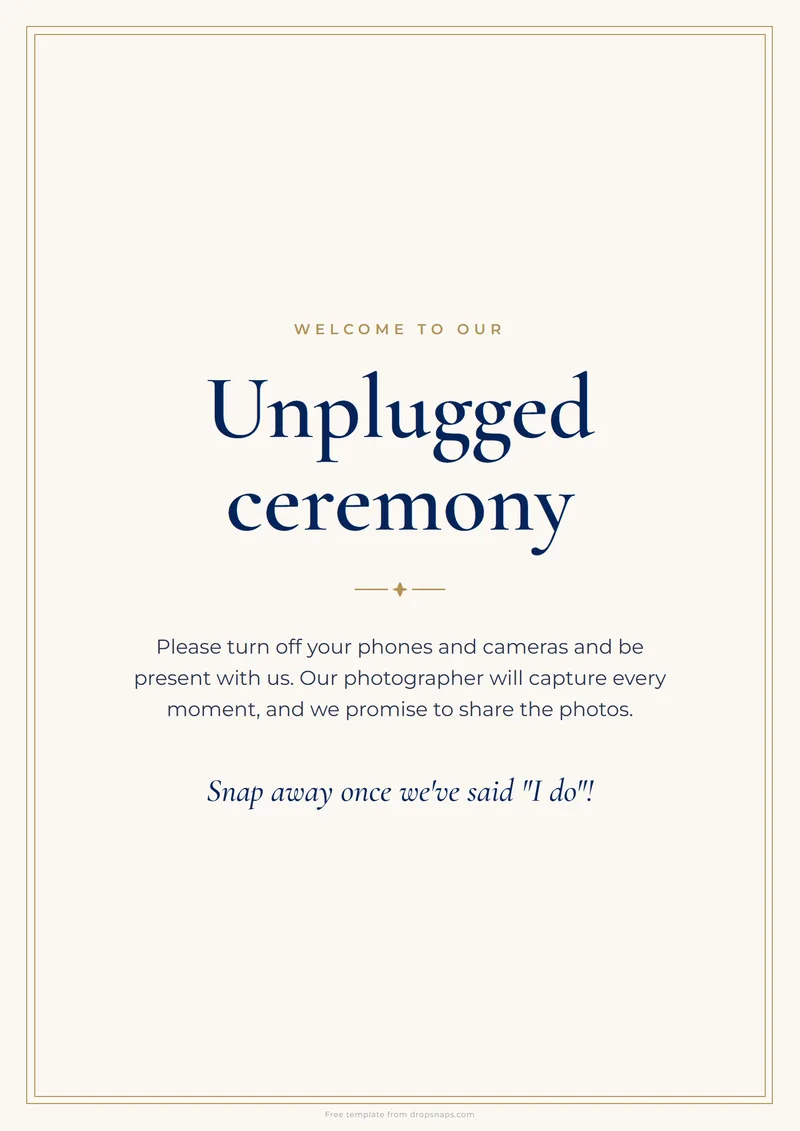 The unplugged ceremony sign